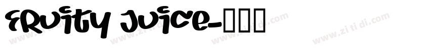 Fruity Juice字体转换